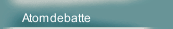 Atomdebatte
